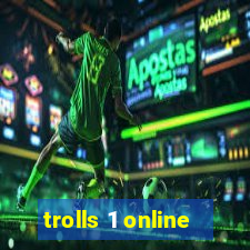 trolls 1 online